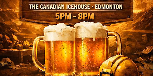 The First Pint - Mining4Beer Edmonton & Northern Alberta!