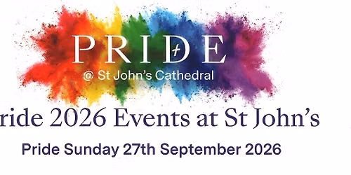 Pride Sunday @ St John's Cathedral - Evensong