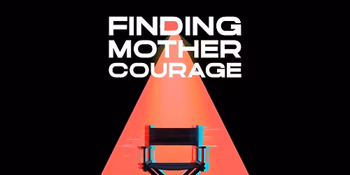 Finding Mother Courage
