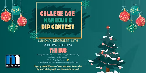 College Age Hangout & Dip Contest
