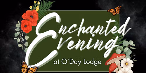 Enchanted Evening Dances at O'Day Lodge