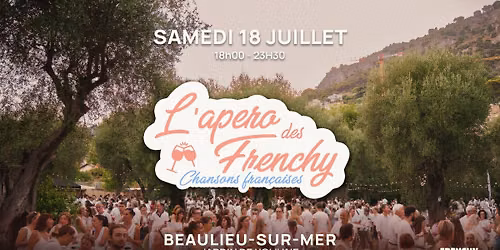 L'ap\u00e9ro des Frenchy, au Jardin de l'Olivaie BEAULIEU-SUR-MER \ud83c\udf33