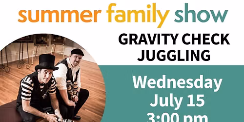 Family Show: Gravity Check Juggling