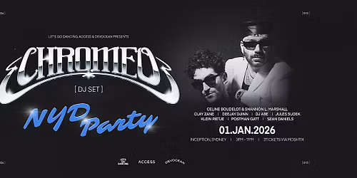 Inception Presents. Chromeo (DJ set) NYD Boat Party