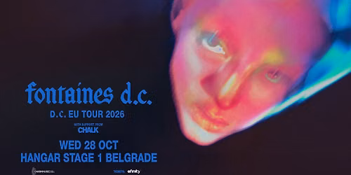 Fontaines d.c. (UK) \/ Organizovan prevoz na koncert u Beogradu