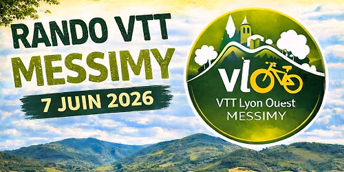 33\u00e8me rando VTT LYON OUEST \u00e0 MESSIMY (69)