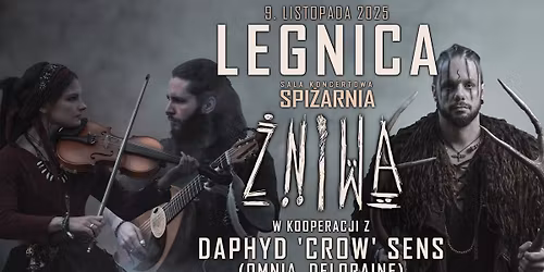 \u017bniwa i Daphyd 'Crow' w Legnicy