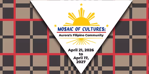 Opening Celebration for Mosaic of Cultures: Aurora's Filipino Community