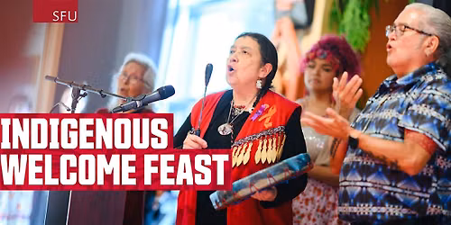 Indigenous Welcome Feast - Fall 2026