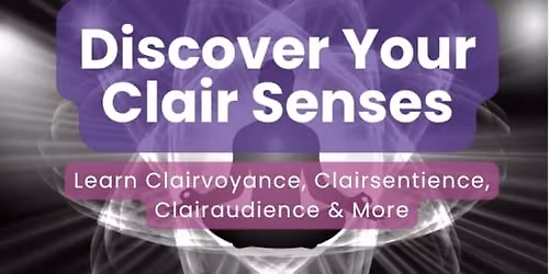 Discover Your Clair Senses