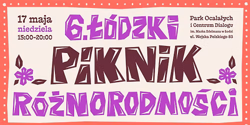 6. \u0141\u00f3dzki Piknik R\u00f3\u017cnorodno\u015bci
