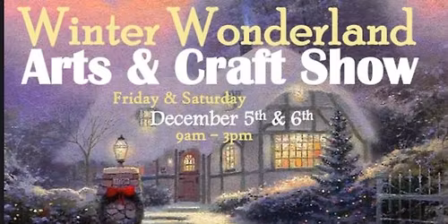 Winter Wonderland Craft Show