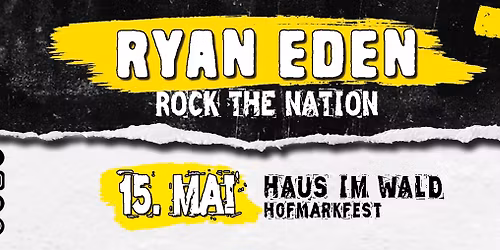 Hofmarkfest Rock- & Partynacht mit Ryan Eden