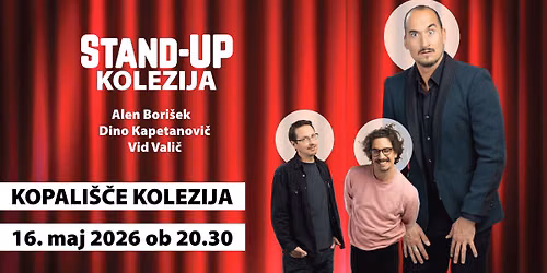 STAND-UP KOLEZIJA (prestavljeno iz 16.05.2026)