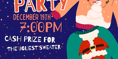 Ugly Sweater Dance Party!!