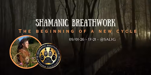 Shamanic Breathwork - The Beginning of a New Cycle
