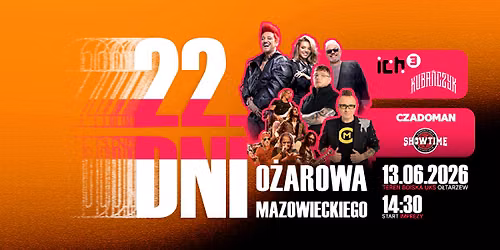 XXII Dni O\u017carowa Mazowieckiego 2026