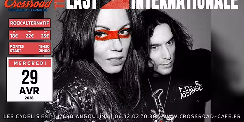 CONCERT | THE LAST INTERNATIONALE \u00d7 1\u00e8re partie