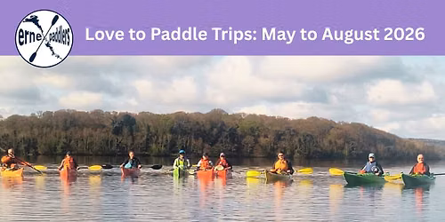Love to Paddle Trip - Sunday 16th August - 9:30am - Knockninny