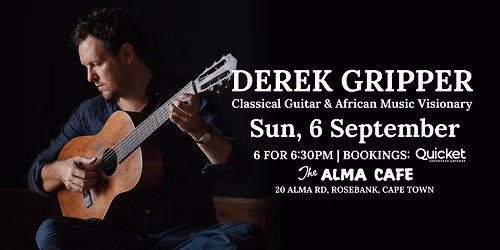 Derek Gripper live at The Alma Cafe