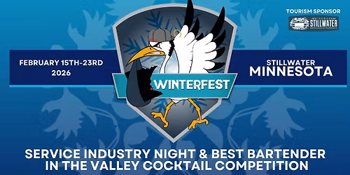 Service Industry Night & Best Bartender in the Valley Competition | Stillwater Winterfest 2026