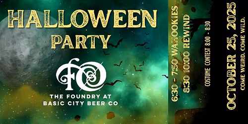 HALLOWEEN PARTY with THE WAHOOKIES & THE REWIND EXPERIENCE at The Foundry