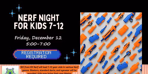 Nerf Night for Kids 7-12