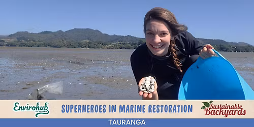 Superheroes in Marine Restoration