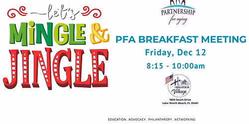 Partnership For Aging Breakfast Meeting