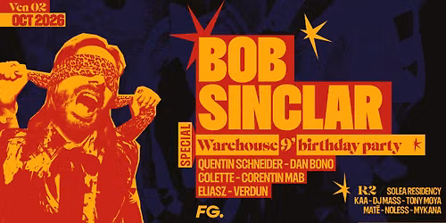 Warehouse 9 ans avec Bob Sinclar