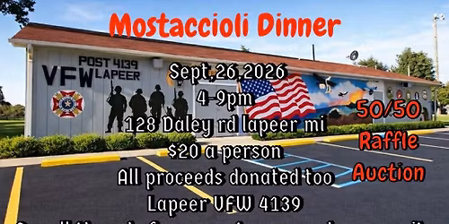 Mostaccioli Dinner to support Lapeer VFW #4139
