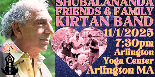 Shubalananda Kirtan at Arlington Center