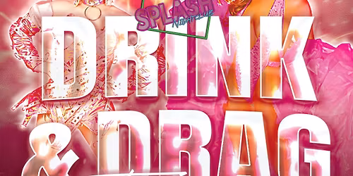 Drink & Drag Thursdays