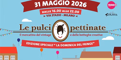 LE PULCI PETTINATE \/\/ Edizione Speciale "La domenica del Fringe"