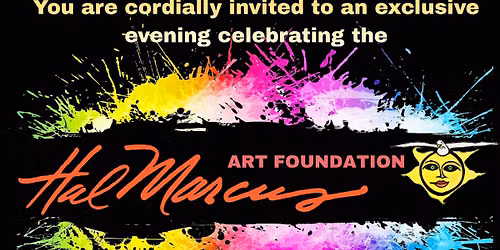 Hal Marcus Art Foundation Launch Party & Dinner Gala