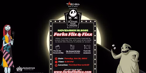 Forks, Flix & Fizz \u2013 The Nightmare Before Christmas Dinner & Movie Experience