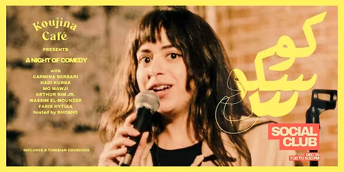Koujina Caf\u00e9 presents : Couscous Social Club hosted by Shosho