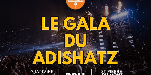 Le Gala du Adishatz