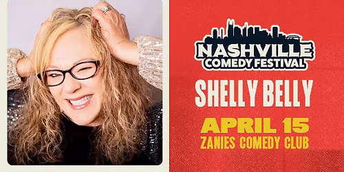 Nashville Comedy Festival: Shelly Belly