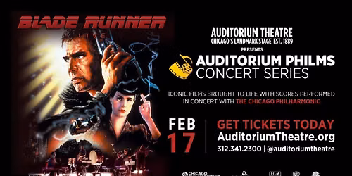 Blade Runner in Concert at Chicago Theatre