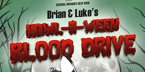 Brian & Luke's Howl-O-Ween Blood Drive