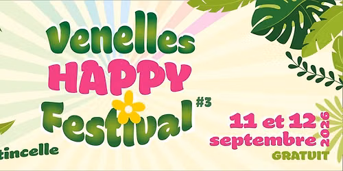 Venelles Happy Festival #3 — L'Étincelle, Pôle culturel de Venelles