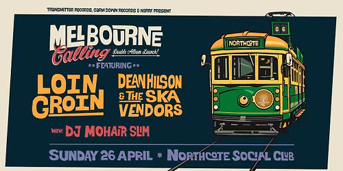 LOIN GROIN, DEAN HILSON and THE SKA VENDORS Album release