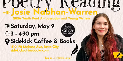 Poetry Reading with Josie Nabhan-Warren 2026 Youth Poet Ambassador