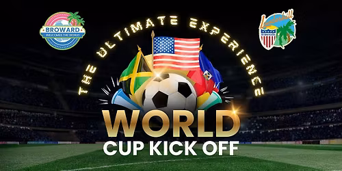 Broward Welcomes the World: Signature Kick Off Event