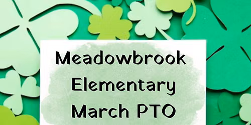 Meadowbrook PTO Meeting (March)