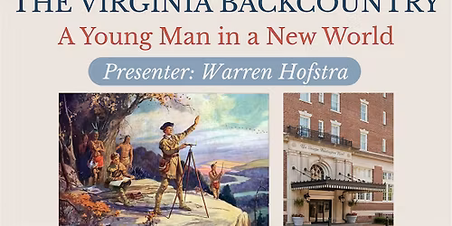 Cocktails and History - George Washington and the Virginia Backcountry
