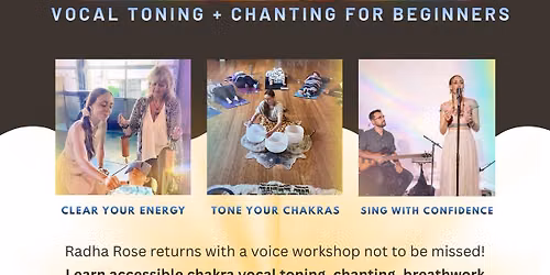 7\/12 \ud83c\udf08 ROSWELL, GA "Sonic Chakra Activation\u201d Vocal Toning & Chanting 101 Workshop