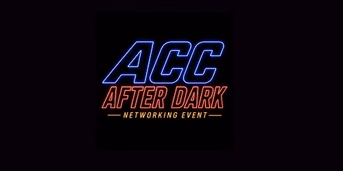 ACC After Dark