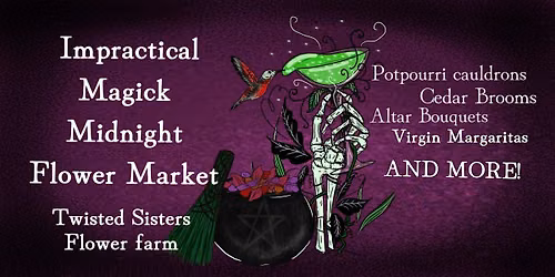 Impractical Magic Midnight Flower Market
